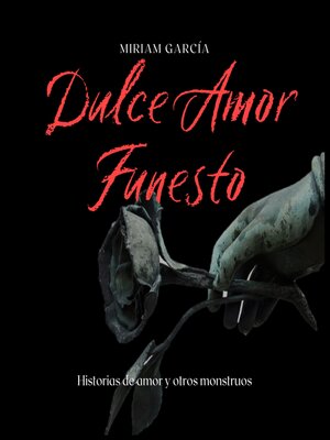 cover image of Dulce Amor Funesto
